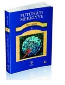 Fütuhat-ı Mekkiyye 2