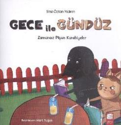 Gece ile Gündüz: Zamansız Pişen Kurabiyeler