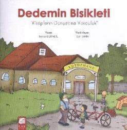 Dedemin Bisikleti: Kitapların Dünyasına Yolculuk