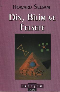 Din, Bilim ve Felsefe