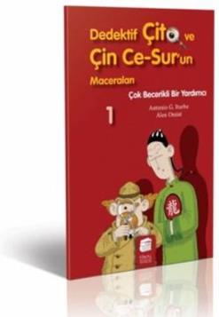 Dedektif Çito ve Çin Ce-Sur’un Maceraları 1 - Çok Becerikli Bir Yardımcı