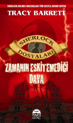 Sherlock Dosyaları - Zamanın Eskitemediği Dava