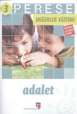 Perese Değerler Eğitimi 3: Adalet (Öğrenci Çalışma Kitabı)