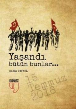 Yaşandı Bütün Bunlar