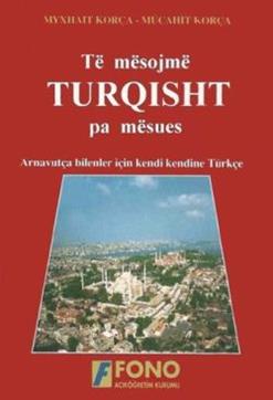 Të mësojmë Turqisht pa mësues (Arnavutlar için Türkçe)