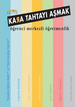 Kara Tahtayı Aşmak Öğrenci Merkezli Öğretmenlik