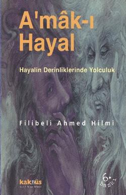 A'mak-ı Hayal : Hayalin Derinliklerinde Yolculuk