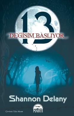 13 - Değişim Başlıyor