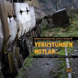 Yerüstünden Notlar