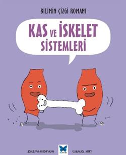 Kas ve İskelet Sistemleri