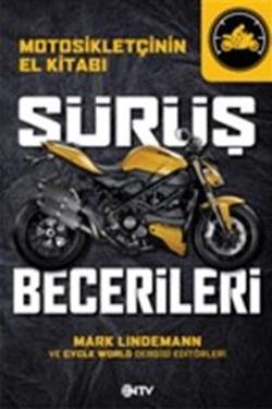 Motosikletçinin El Kitabı - Sürüş Becerileri