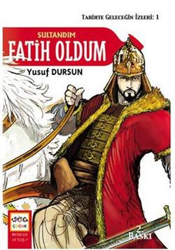 Sultandım Fatih Oldum