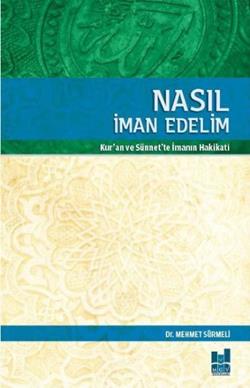 Nasıl İman Edelim