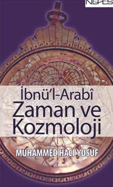 İbnü’l-Arabi Zaman ve Kozmoloji