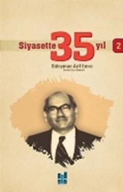 Siyasette 35 Yıl - 2