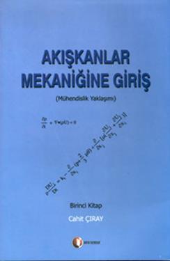 Akışkanlar Mekaniğine Giriş (Birinci Kitap)