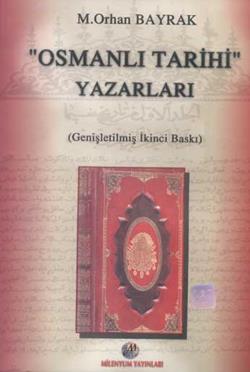 Osmanlı Tarihi Yazarları