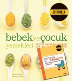 Anne - Bebek Seti: Bebek ve Çocuk Yemekleri + Gün Be Gün Hamilelik