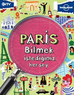 Paris: Bilmek İstediğiniz Her Şey