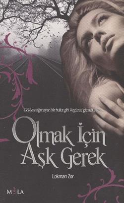 Olmak İçin Aşk Gerek