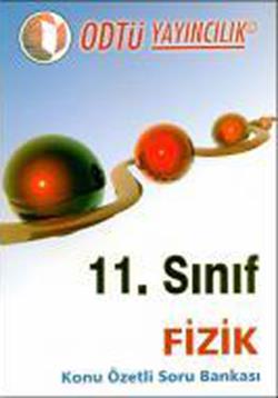 11. Sınıf Fizik Konu Özetli Soru Bankası