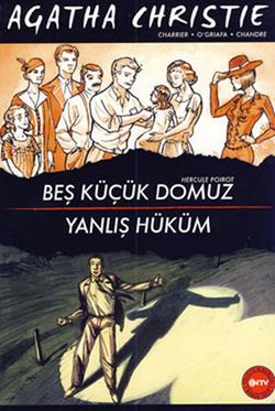 Beş Küçük Domuz-Yanlış Hüküm