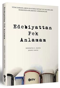 Edebiyattan Pek Anlamam