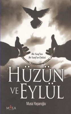 Hüzün ve Eylül