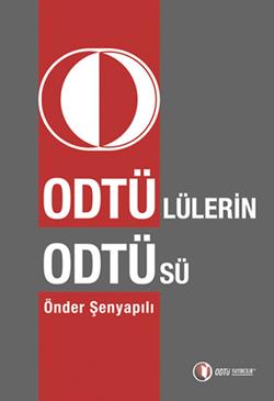 Odtü’lülerin Odtü’sü