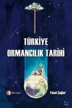 Türkiye Ormancılık Tarihi