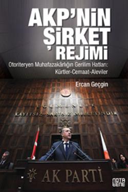 AKP’nin Şirket Rejimi