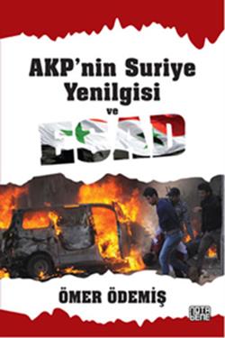 AKP'nin Suriye Yenilgisi ve Esad