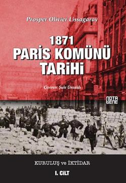 1871 Paris Komünü Tarihi 1. Cilt