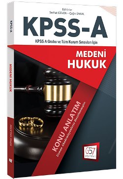 657 Yayınları 2018 KPSS A Grubu Medeni Hukuk Konu Anlatım