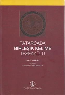 Tatarcada Birleşik Kelime Teşekkülü