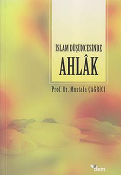 İslam Düşüncesinde Ahlak