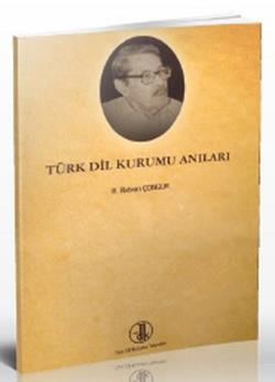 Türk Dil Kurumu Anıları