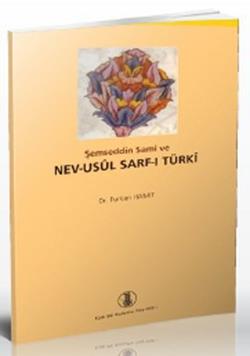 Şemseddin Sami ve Nev-Usul Sarf-ı Türki