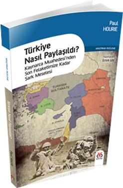 Türkiye Nasıl Paylaşıldı?