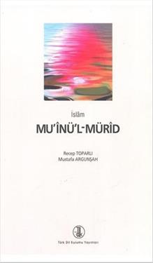 İslam Mu’inü’l-Mürid