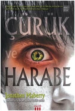 Çürük ve Harabe