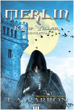 Merlin: Kayıp Yıllar 1. Kitap