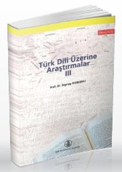 Türk Dili Üzerine Araştırmalar 3