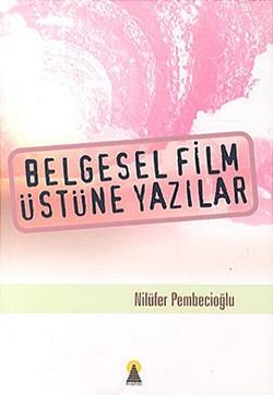 Belgesel Film Üstüne Yazılar