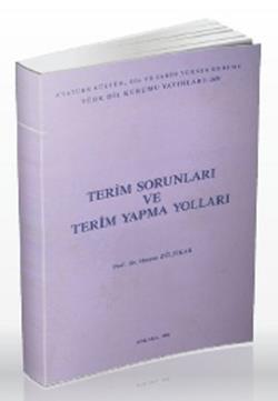 Terim Sorunları ve Terim Yapma Yolları