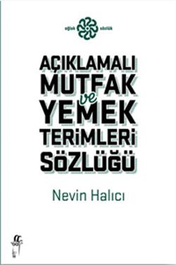 Açıklamalı Yemek ve Mutfak Terimleri Sözlüğü