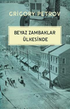 Beyaz Zambaklar Ülkesinde