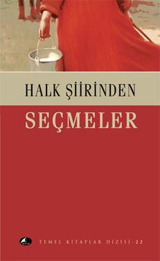 Halk Şiirinden Seçmeler