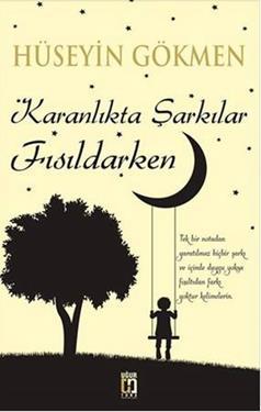 Karanlıkta Şarkılar Fısıldarken