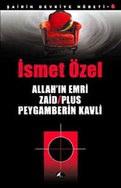 Allah’ın Emri Zaid / Plus Peygamberin Kavli